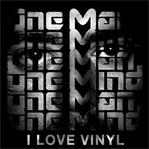One Man One Mind I Love Vinyl (7'')